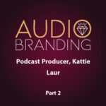 Jodi Krangle Voice Actor Podcast-Producer-Kattie-Laur-part-2