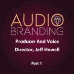 Jodi Krangle Voice Actor Producer-And-Voice-Director,-Jeff-Howell-part-1
