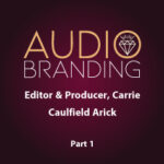 Jodi Krangle Voice Actor Editor-&-Producer-Carrie-Caulfield-Arick-part-1
