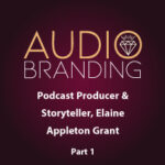 Jodi Krangle Voice Actor Podcast-Producer-&-Storyteller--Elaine-Appleton-Grant-part-1