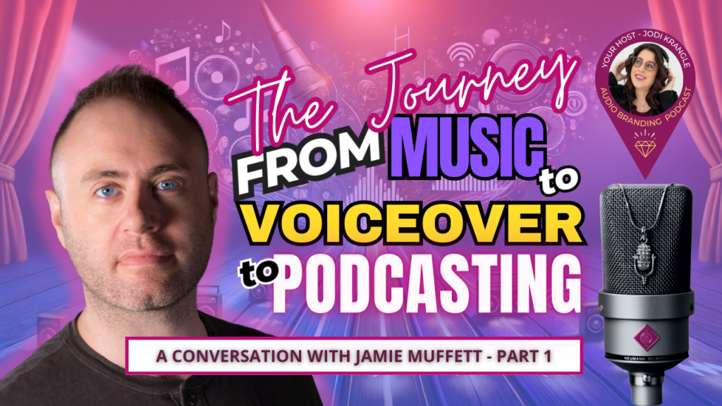 The Journey from Music to Voiceover to Podcasting: A Conversation with ...