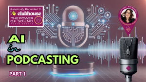 AI generated picture of a podcasting microphone in the background. Title of AI in Podcasting