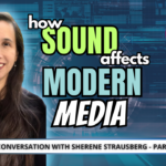 How Sound Affects Modern Media: A Conversation with Sherene Strausberg and Jodi Krangle on the Audio Branding Podcast